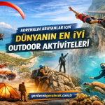 Adrenalin Arayanlar İçin Dünyanın En İyi Outdoor Aktiviteleri