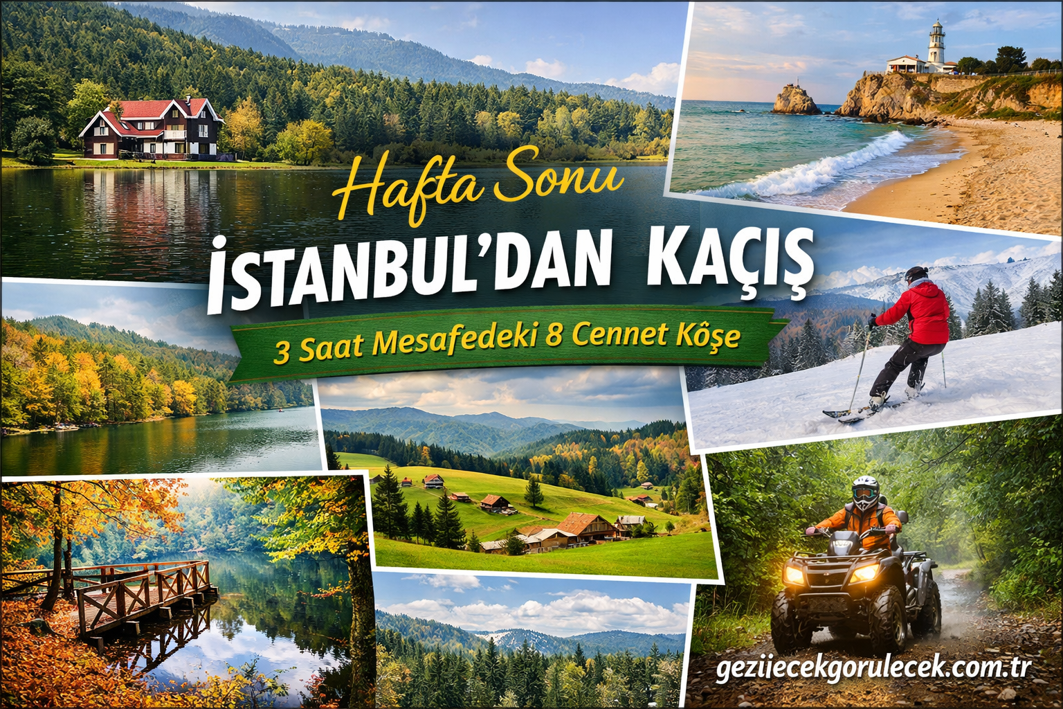 Read more about the article Hafta Sonu İstanbul’dan Kaçış: 3 Saat Mesafedeki 8 Cennet Köşe (Abant, Sapanca, Bolu, Şile, Kartepe…)